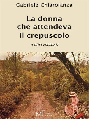 cover image of La donna che attendeva il crepuscolo